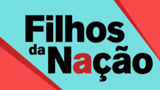 FILHOS DA NAO - RTP PLAY