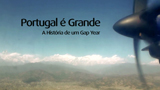 Portugal  Grande - A Histria de um Gap Year (Trailer 2 )